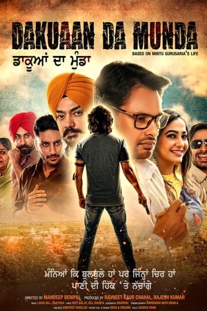 Dakuaan Da Munda 2018 Punjabi Movie - [400MB]