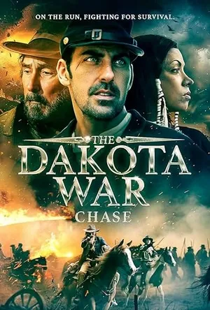 The Dakota War: Chase (2024) Hindi (MULTI AUDIO) – – HD Poster Download - filmyfly